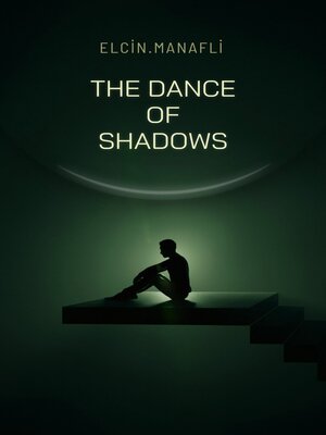 cover image of The Dance of Shadows